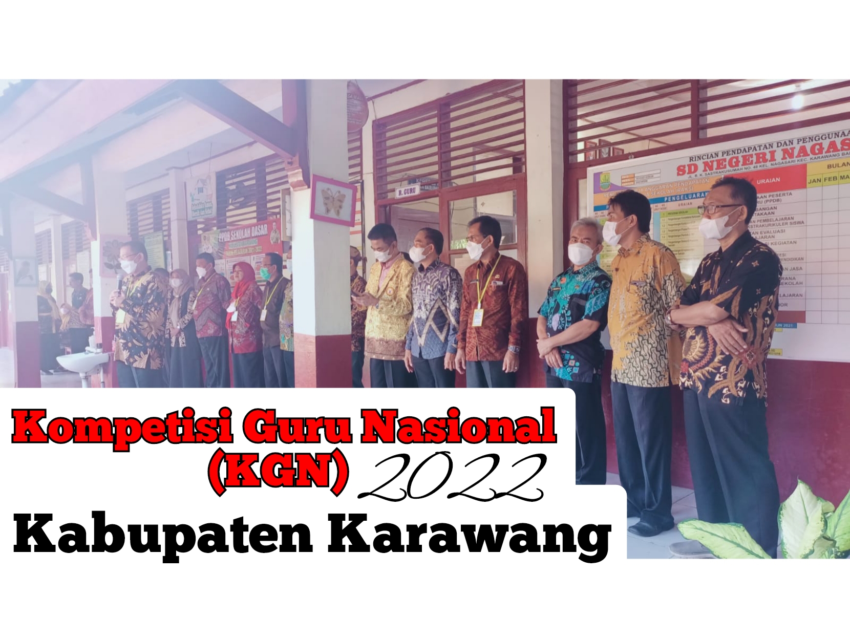 KOMPETISI GURU NASIONAL (KGN) KABUPATEN KARAWANG